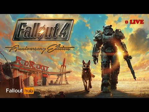 Fallout 4 Anniversary Edition Stream (Pt. 29) | Finished the Game, Now What?!