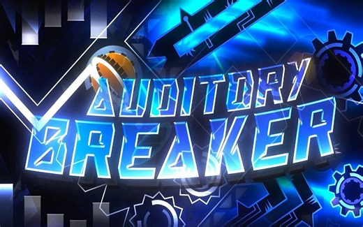 【几何冲刺】[Top 93/Exd] Auditory Breaker 100%!!! by LazerBlitz