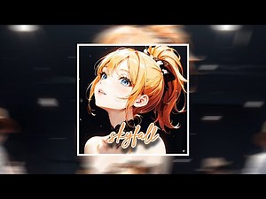 ♪ Nightcore - Skyfall → Adele