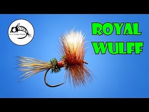 Royal Wulff by Clark "Cheech" Pierce