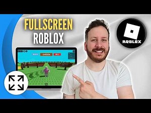 How To Full Screen Roblox On Pc