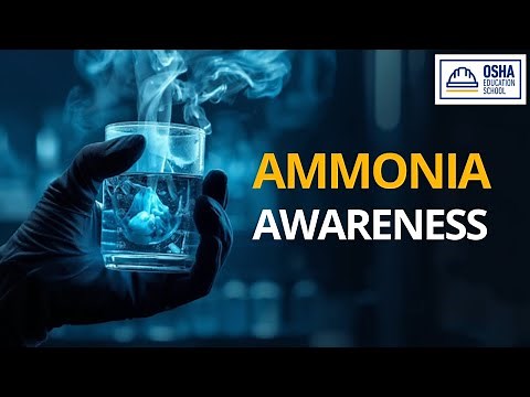 Ammonia Awareness Training | Safe Handling Procedures | Workplace Safety Certification