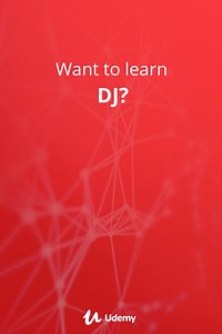 Join over 2590 students already learning DJ in this 10-hr online video course! | Udemy