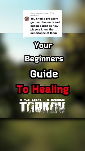 EFT Healing Guide: Beginners Tutorial for Escape from Tarkov