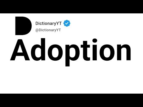 Adoption Meaning In Urdu