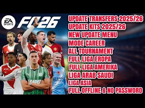 FIFA 14 MOD FC 26 ANDROID OFFLINE| UPDATE KITS & TRANSFERS 2025/26| FIX CAREER & TOURNAMENT