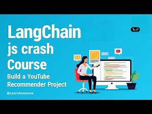 LangChain JS Tutorial: Build AI With LangChain In JavaScript – Full Crash Course