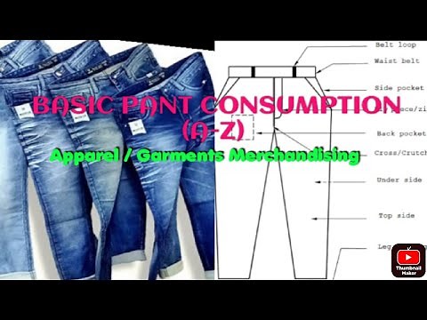 Fabric Consumption Calculation | Basic Pant | Parts Name | Apparel | Garments | #Merchandising