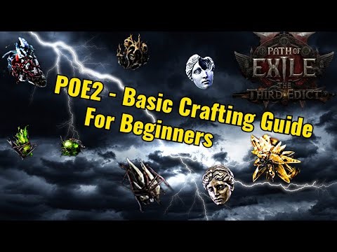 Simple & Basic Crafting Guide for Beginners - Path of Exile 2