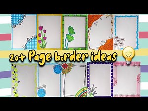 20+ Beautiful Page border ideas ✨️/ Project work designs/ file/ page border for school projects