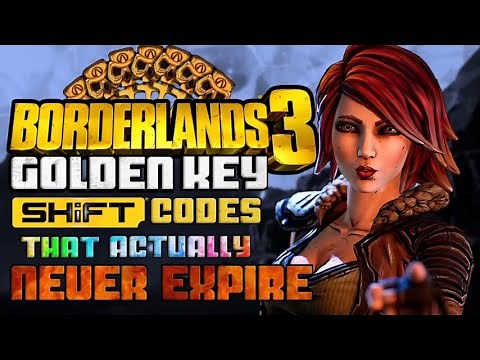 GOLDEN KEY (SHiFT Codes) for BORDERLANDS 3 that NEVER EXPIRE!!!! (NOV 2022 - Revisited) + EXPLOIT!!!