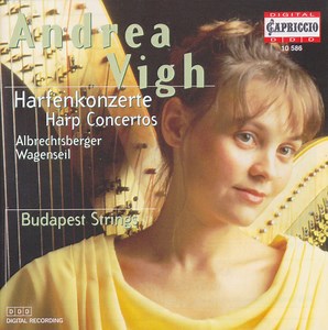 Albrechtsberger / Wagenseil, Andrea Vigh, Budapest Strings - Harfenkonzerte = Harp Concertos