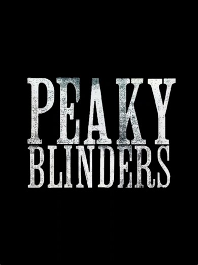 peaky blinders opening logo