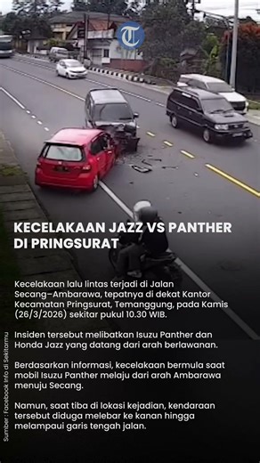 Terekam CCVT Kecelakaan Jazz Vs Panther di Pringsurat Temanggung, 1 Meninggal