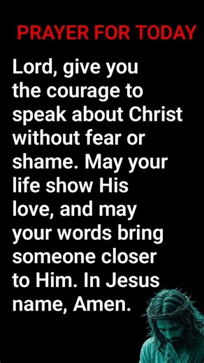 Prayer for Courage to Speak About Jesus Without Fear #Prayer#ChristianPrayer#JesusChrist