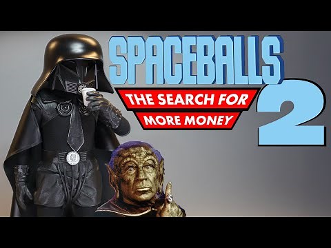 Spaceballs 2 (TRAILER) Search For More Money