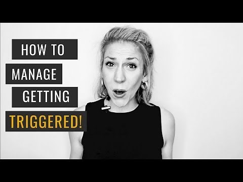 How To Manage Getting Triggered & Angry - 5 Simple Steps
