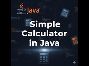 How to Make a Simple Calculator in Java (Using If-Else & Switch-Case) | Beginner Tutorial