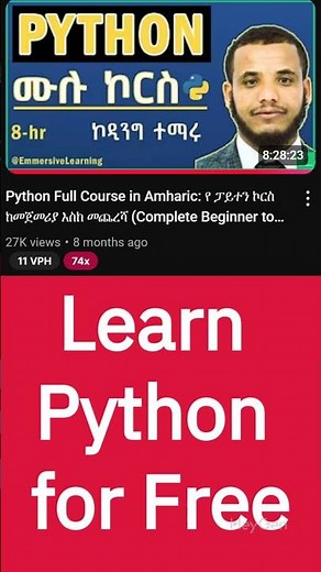 Learn Python For Free. ‪@EmmersiveLearning‬ #python #course #amharic