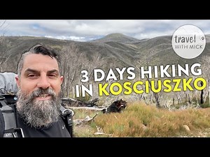 3 Days Hiking Kosciuszko National Park
