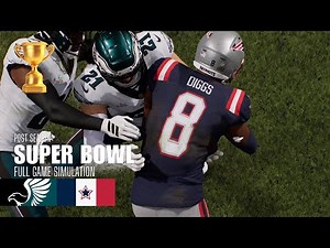 Eagles vs. Patriots | 2025-26 Super Bowl | Madden NFL 26 Simulation