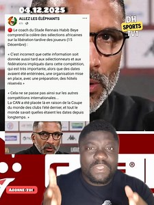 🔴 Habib Beye s'est prononcé sur la décision de la FIFA de libérer les joueurs le 15 décembre pour la #CAN2025. | DH-Sports TV1