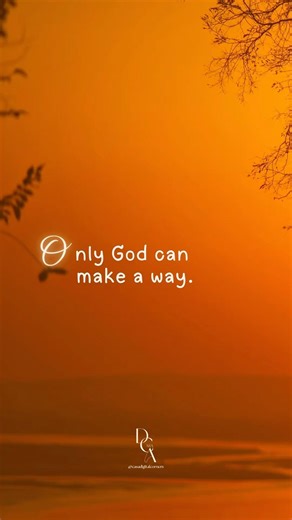 🤎 Only God can make a way.It’s all by His grace.