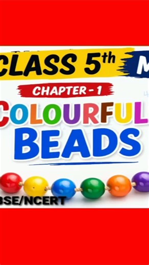 Colourful beads chapter 1 | class 5Maths excercise 1 colourful beads| English medium