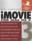 iMovie 3 for Mac OS X (Visual QuickStart Guide):  | Guide books | ACM Digital Library