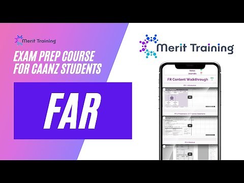 Financial Accounting and Reporting (FAR) - Module 1 - Fundamentals of Financial Statement Prep