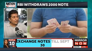 #Rs2000Note: Withdrawn from circulation; will continue as legal tender All banks shall provide deposit and/or exchange facility for Rs 2000 banknotes until September 30, 2023: #RBI @rai_ravikant reports | #2000Note | Mirror Now | Facebook