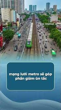 🚆 HÀ NỘI ĐANG ĐỊNH HÌNH LẠI QUY HOẠCH MẠNG LƯỚI METRO ĐÔ THỊ