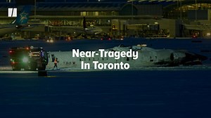 A passenger jet flipped over as it landed at a Toronto airport, but all 80 people on board survived. | HuffPost