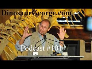 Dinosaur George Podcast #101