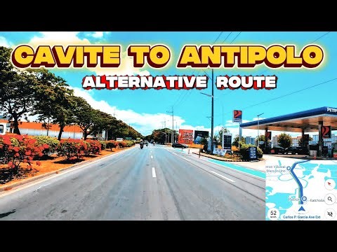CAVITE TO MARIKINA/ANTIPOLO | ALTERNATIVE ROUTE