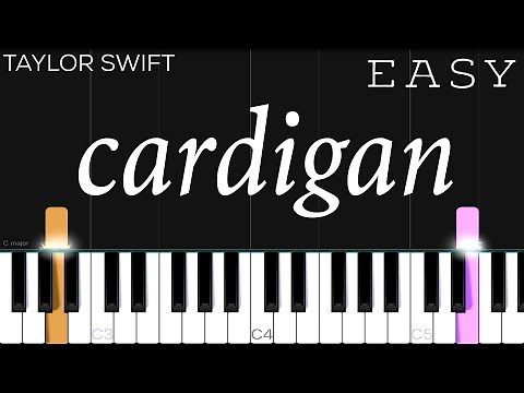 Taylor Swift - cardigan | EASY Piano Tutorial