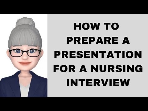 5 Tips to Help You Prepare a Presentation for a Nursing Interview