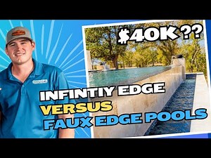 $40K DIFFERENCE? Infinity Edge Pools VS Faux Edge Pools! What's The Difference?