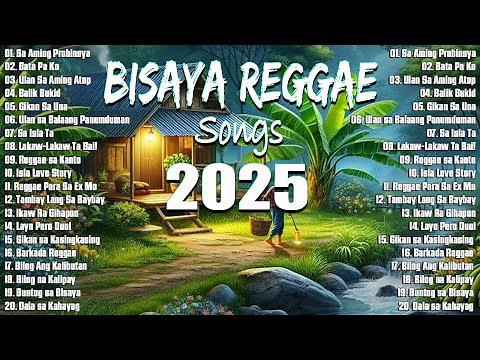 NEW BISAYA REGGAE NON-STOP COMPILATION 💚 | Kulay & Visayan Island Vibes | Kulay Bisaya Reggae