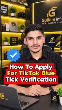 How to Apply for TikTok Blue Tick Verification ✅