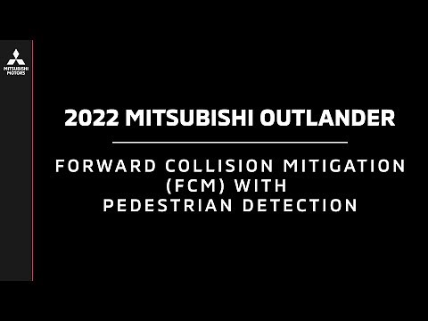 2022 Mitsubishi Outlander | Forward Collision Mitigation (FCM) with Pedestrian Detection