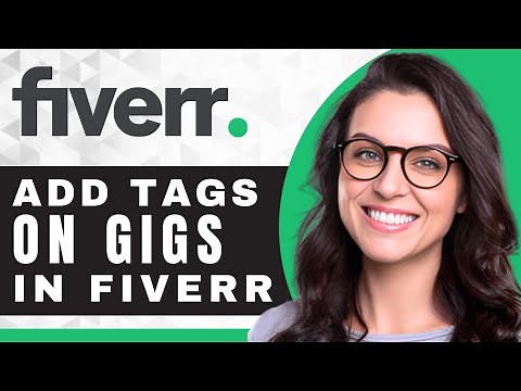 How to Add Tags to Gigs on Fiverr | Fiverr Tutorial (2025)