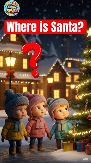 Where Is Santa? 🎅 | Christmas Rhyme for Kids | Santa Claus Song | Christmas poems for kids