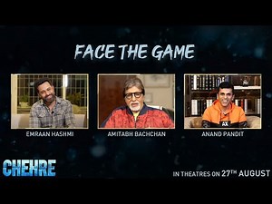 Chehre - Anand Pandit In Conversation With Amitabh Bachchan & Emraan Hashmi | In Theatres - 27 Aug