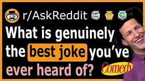 36K views · 426 reactions | What is a genuinely funny joke everyone should hear? - (r/AskReddit) | Storytime Reddit | Facebook