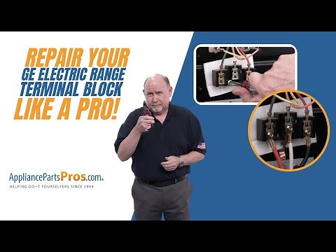 How To Replace A GE Electric Range Terminal Block