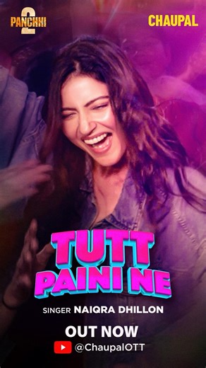 Tutt Paini Ne ❤️ | Panchhi 2 | Latest Punjabi Movie | Now Streaming On Chaupal App | Watch Now