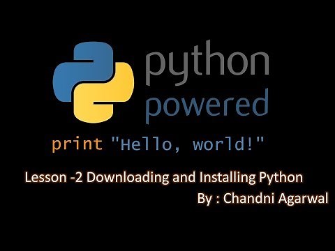 Downloading and Installing Python 3.6.5 | Tutorial 1 - Learning Python
