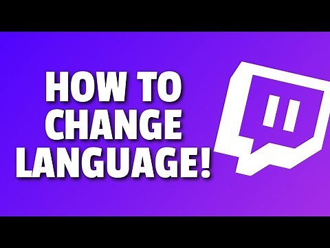 How To Change Language on Twitch