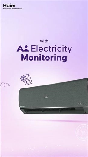 Haier Gravity AI Series | AI Electricity Monitoring